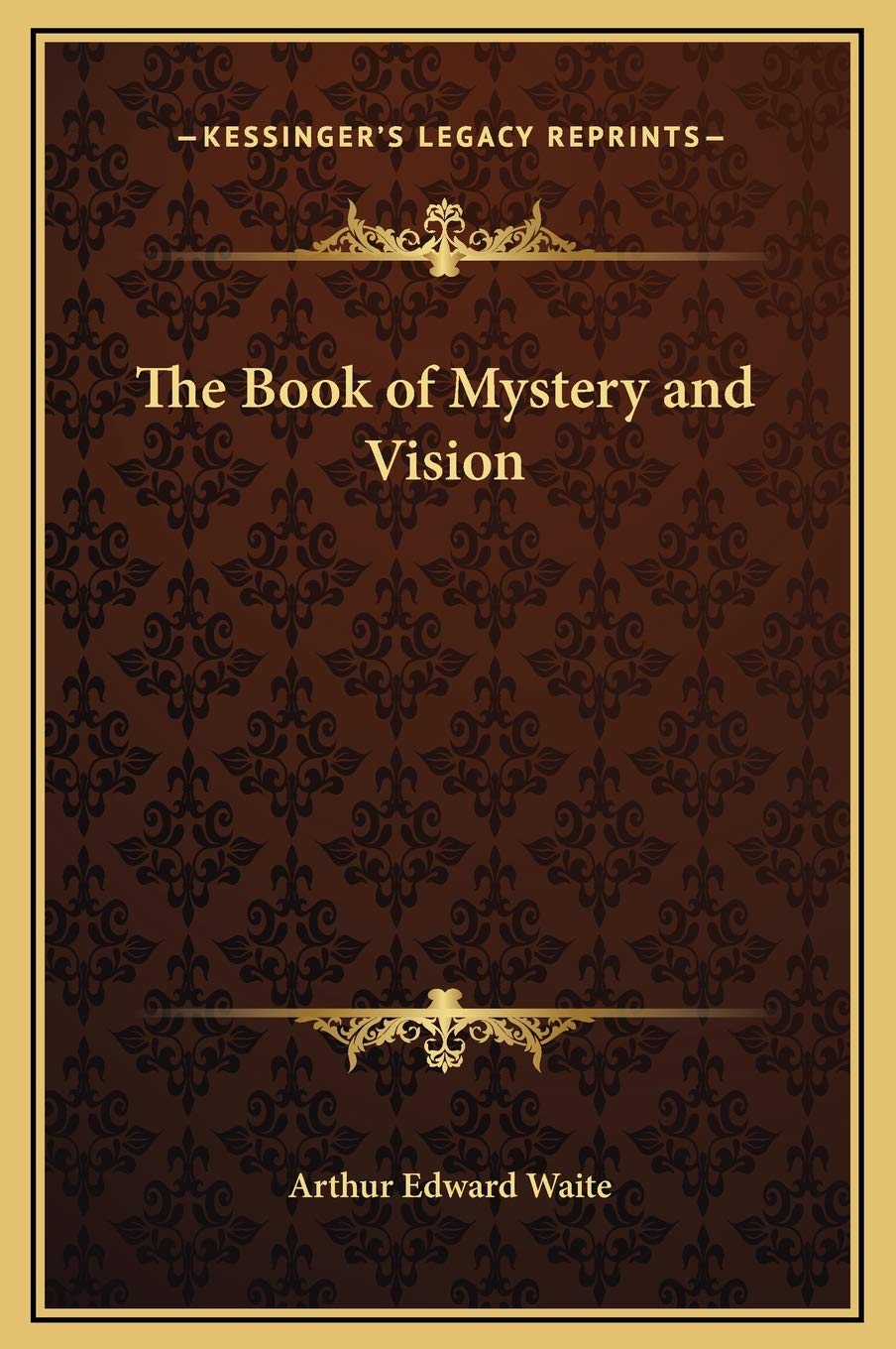 The Book of Mystery and Vision Philosophy