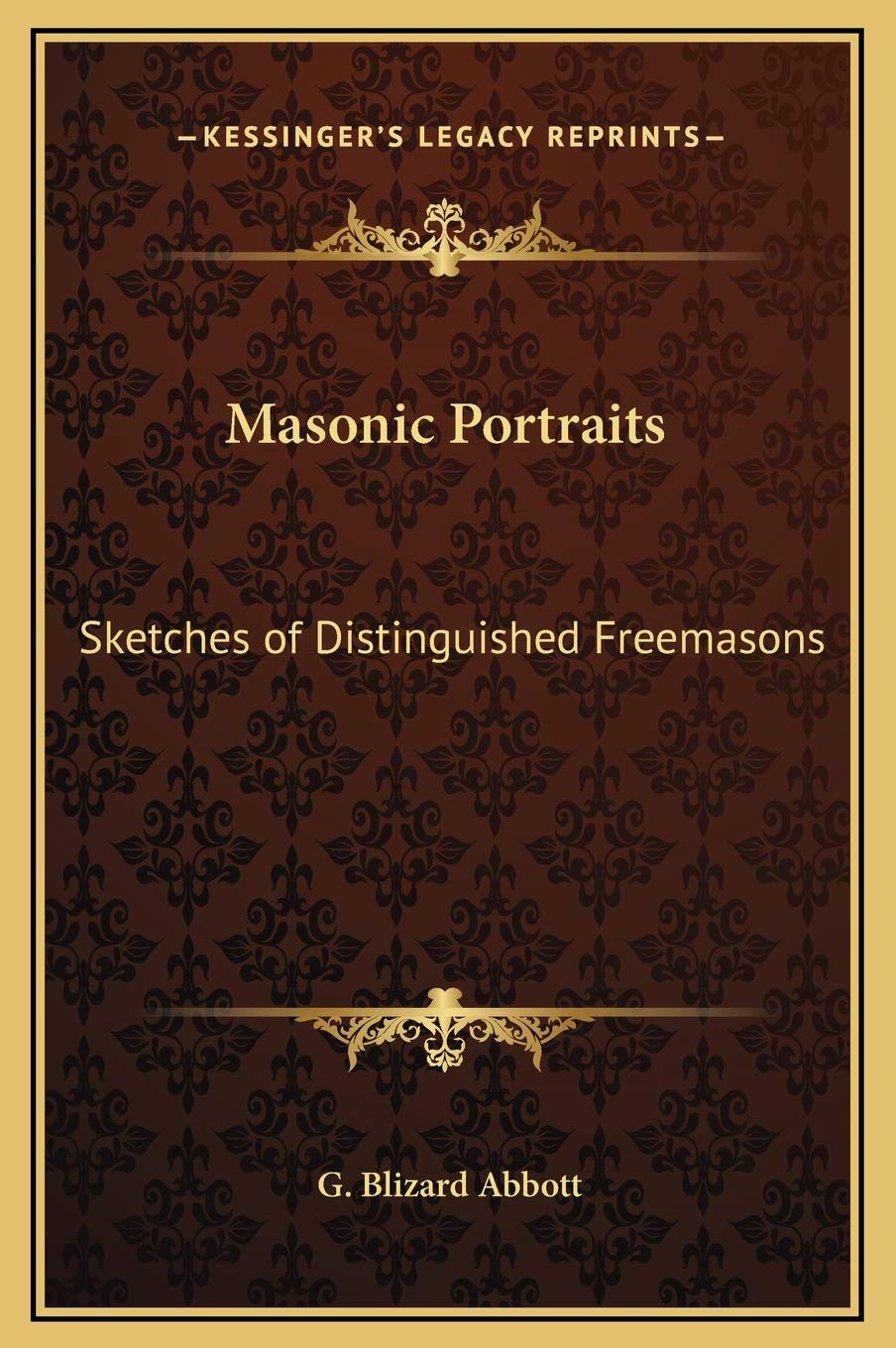 Masonic Portraits: Sketches of Distinguished Freemasons Contemporary literature