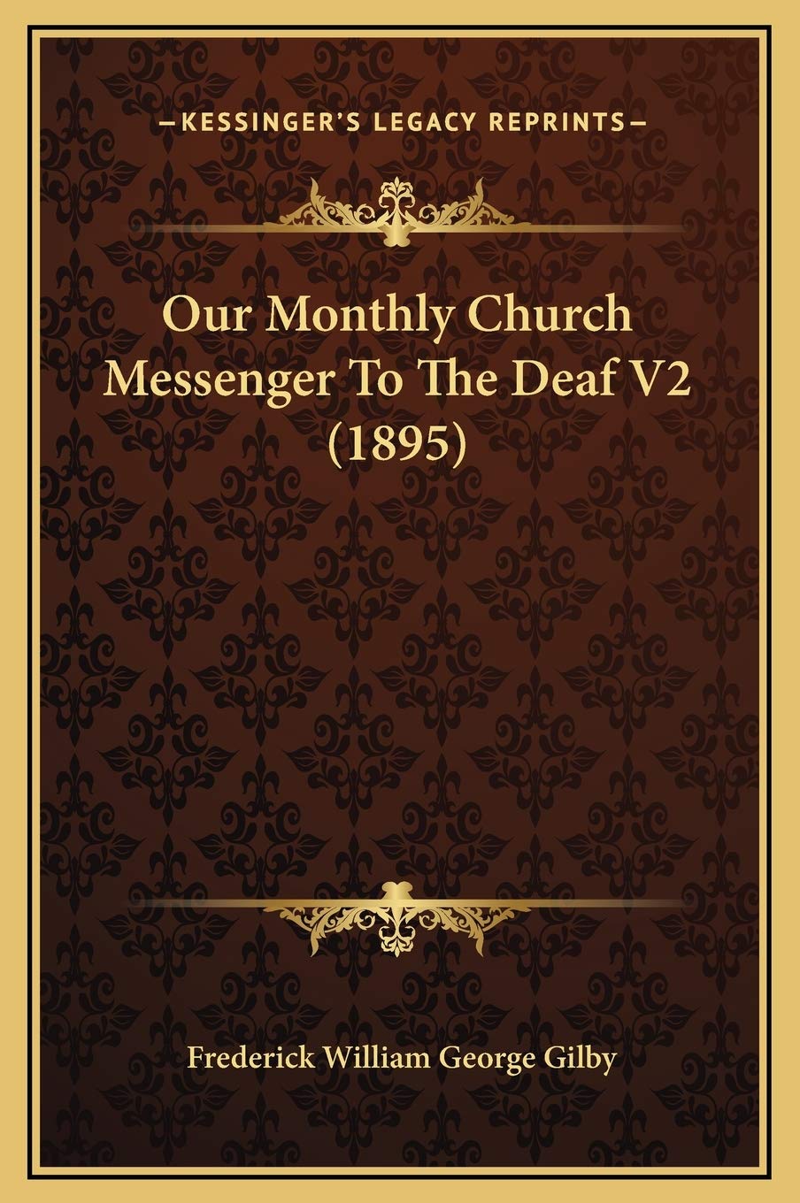Our Monthly Church Messenger To The Deaf V2 (1895) Essays & Short Stories