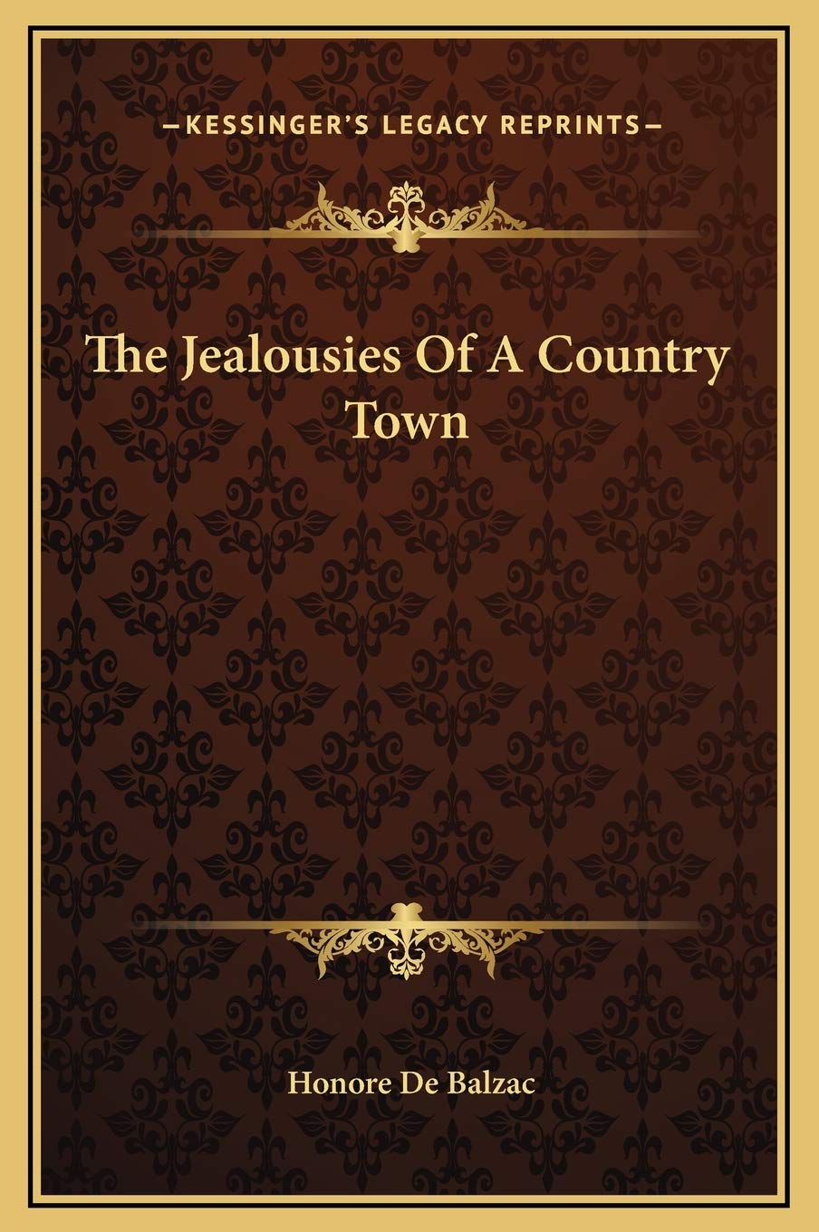 The Jealousies Of A Country Town Drama