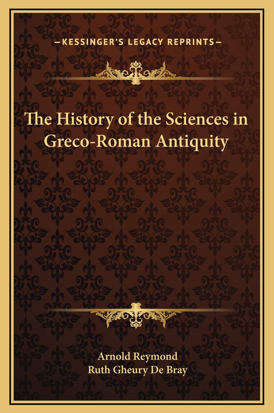 The History of the Sciences in Greco-Roman Antiquity Politics & History