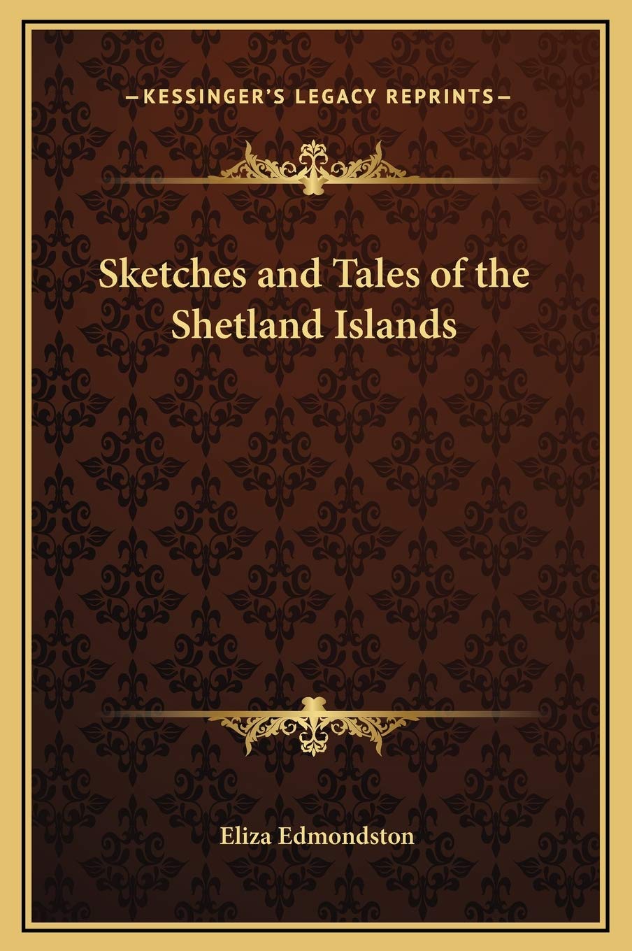 Sketches and Tales of the Shetland Islands Contemporary literature