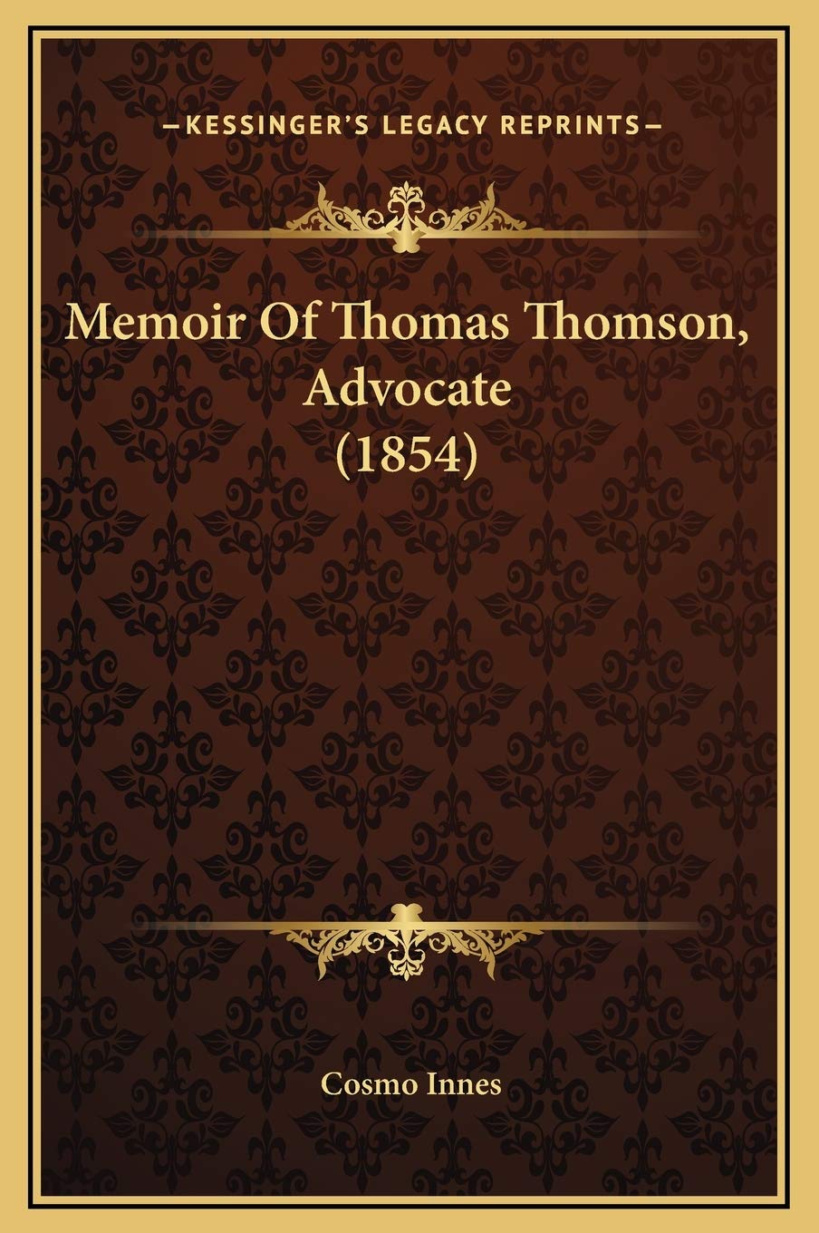 Memoir Of Thomas Thomson, Advocate (1854) Contemporary literature