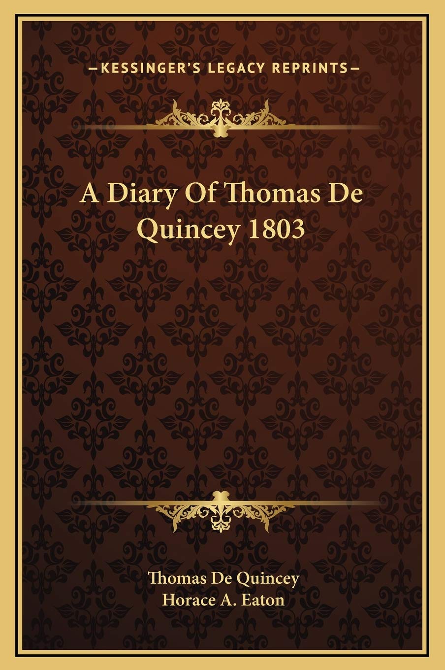 A Diary Of Thomas De Quincey 1803 Contemporary literature