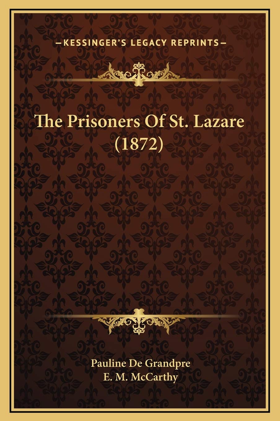 The Prisoners Of St. Lazare (1872) Contemporary literature