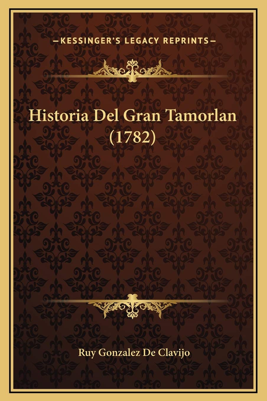 Historia Del Gran Tamorlan (1782) Contemporary literature
