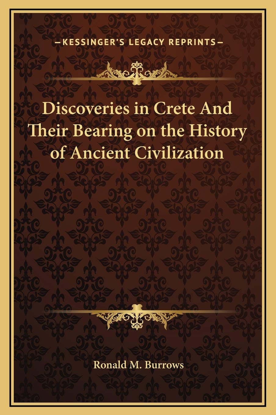 Discoveries in Crete And Their Bearing on the History of Ancient Civilization Contemporary literature