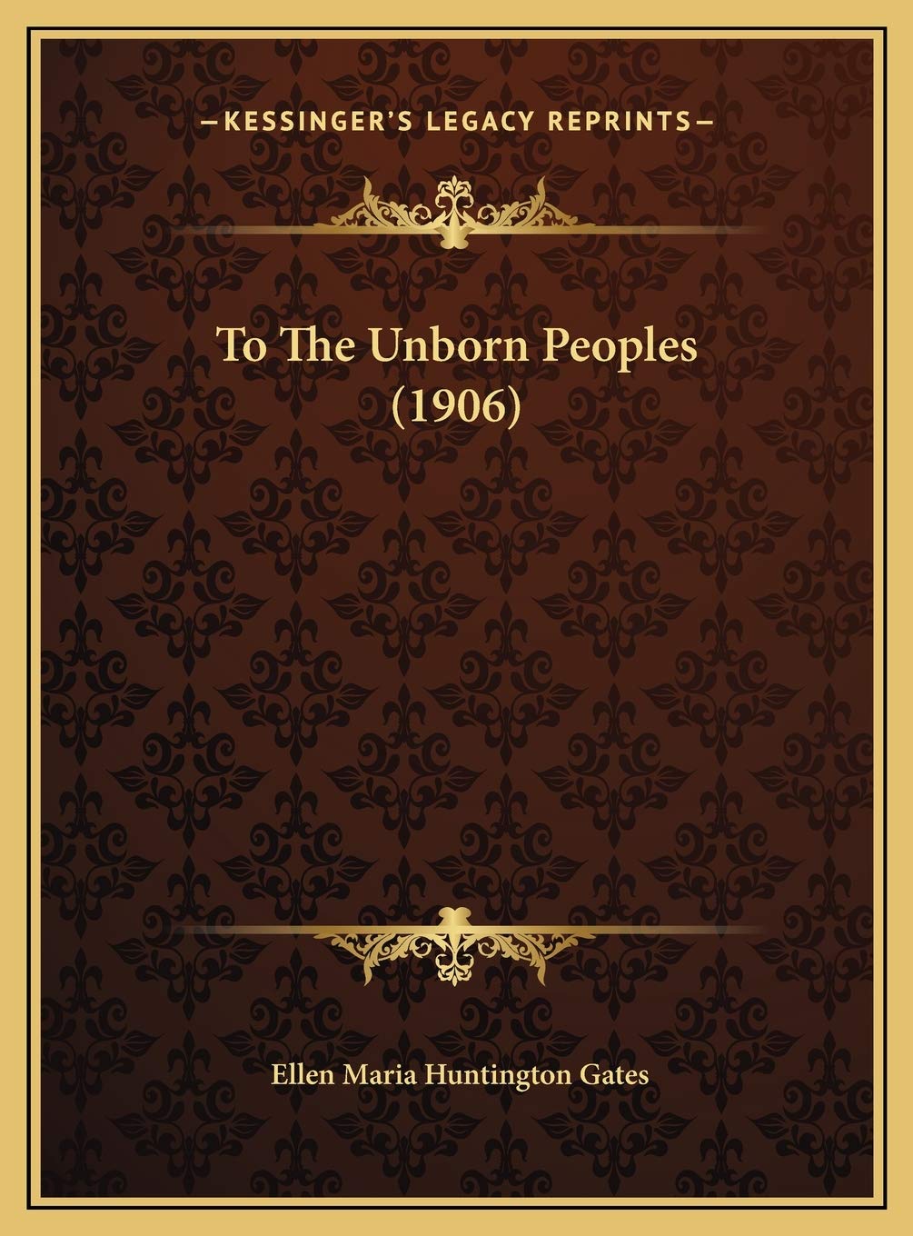 To The Unborn Peoples (1906) Contemporary literature