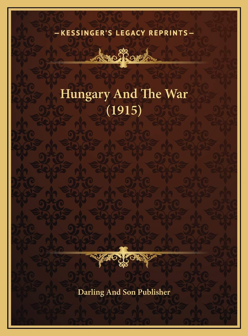 Hungary And The War (1915) Contemporary literature