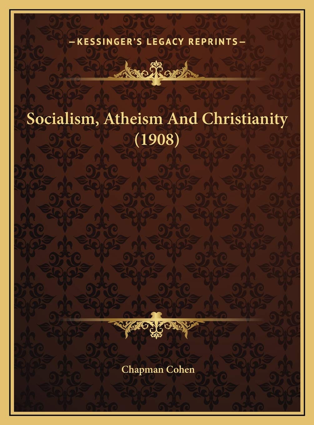 Socialism, Atheism And Christianity (1908) Contemporary literature