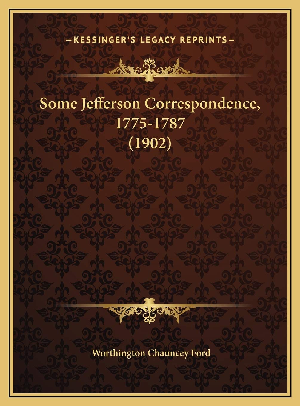 Some Jefferson Correspondence, 1775-1787 (1902) Essays & Short Stories