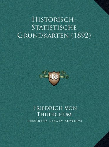 Historisch-Statistische Grundkarten (1892) Contemporary literature
