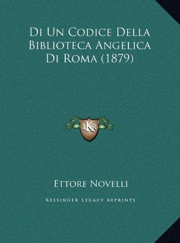 Di Un Codice Della Biblioteca Angelica Di Roma (1879) Contemporary literature
