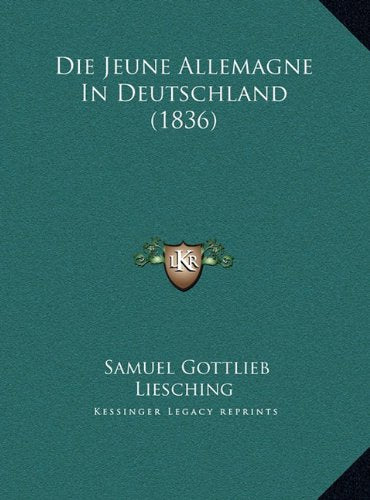 Die Jeune Allemagne In Deutschland (1836) International