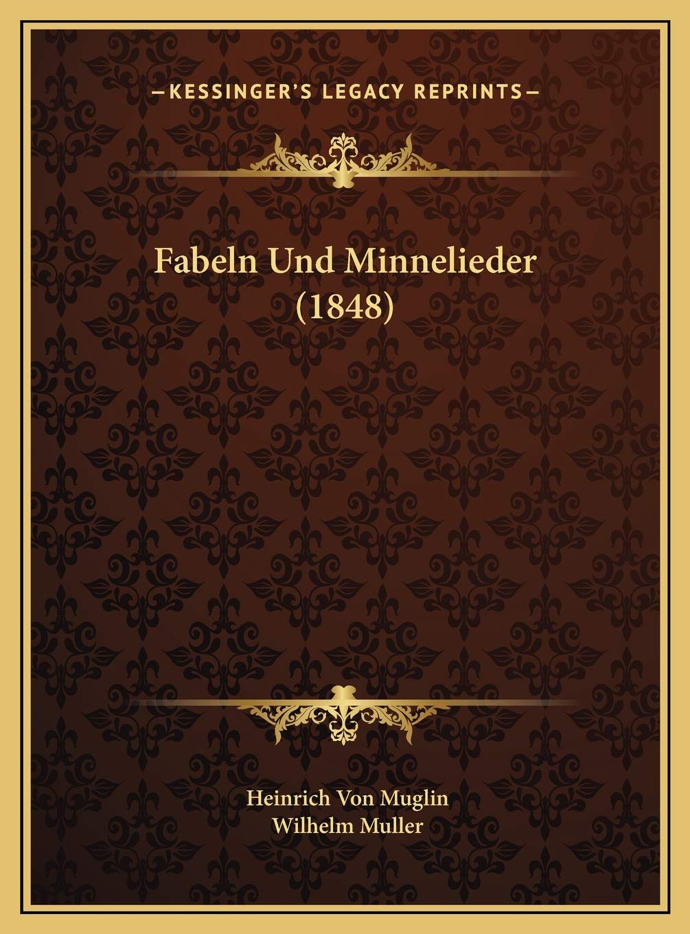 Fabeln Und Minnelieder (1848) Contemporary literature