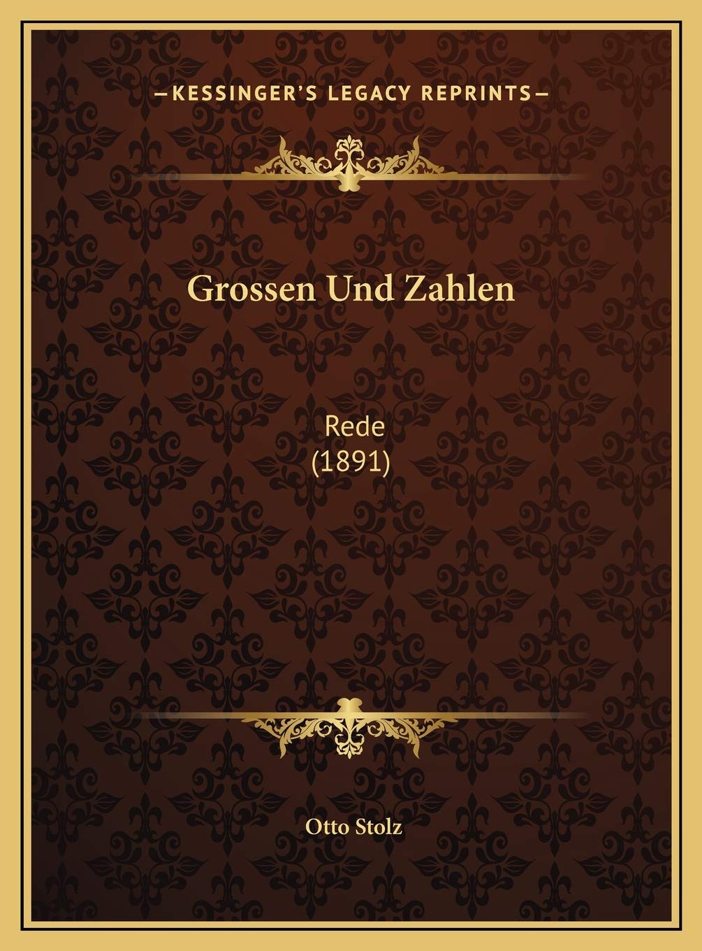 Grossen Und Zahlen: Rede (1891) Contemporary literature