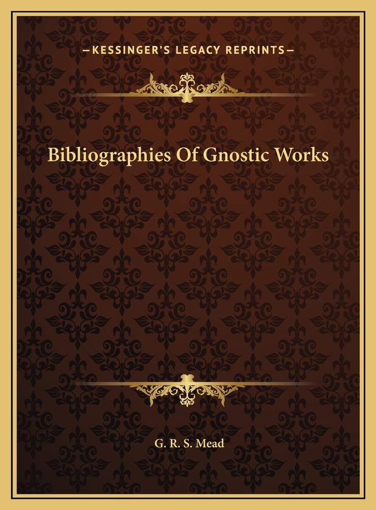 Bibliographies Of Gnostic Works Contemporary literature