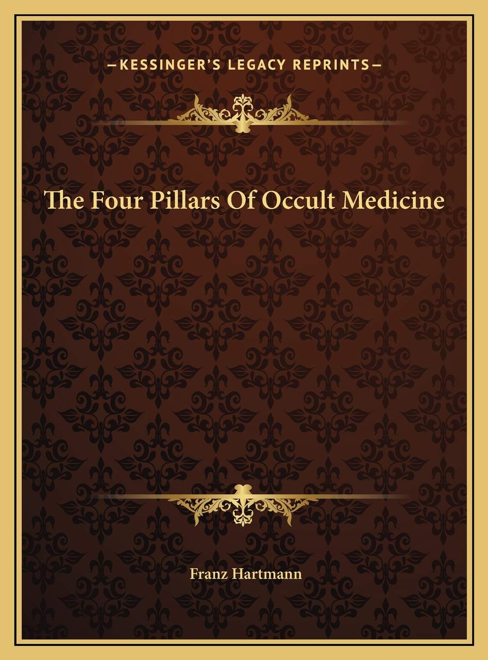 The Four Pillars Of Occult Medicine Philosophy