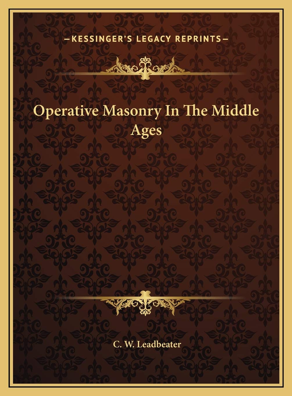 Operative Masonry In The Middle Ages Contemporary literature