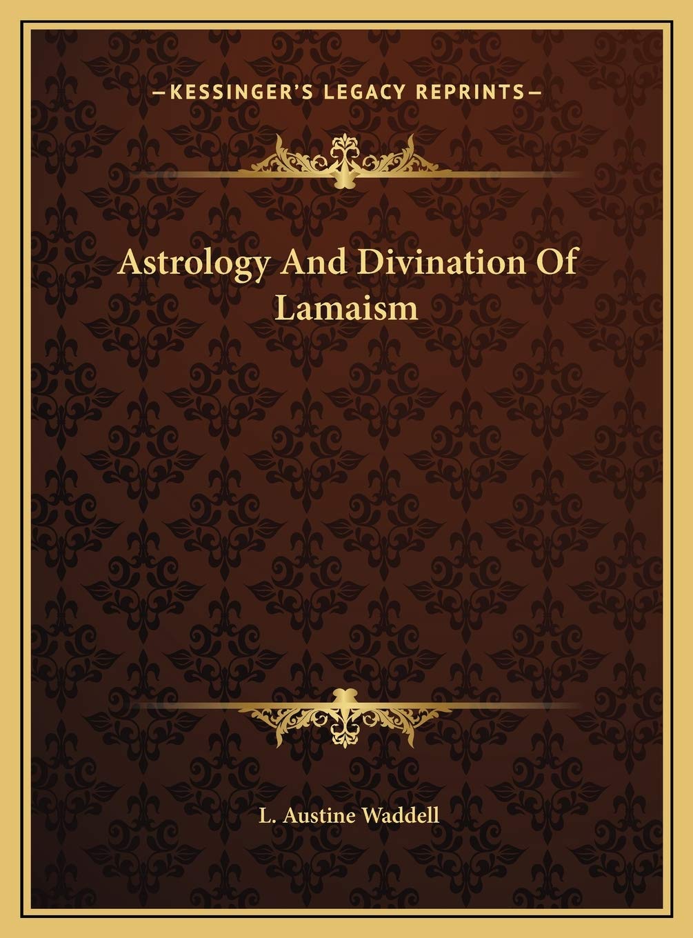 Astrology And Divination Of Lamaism Contemporary literature