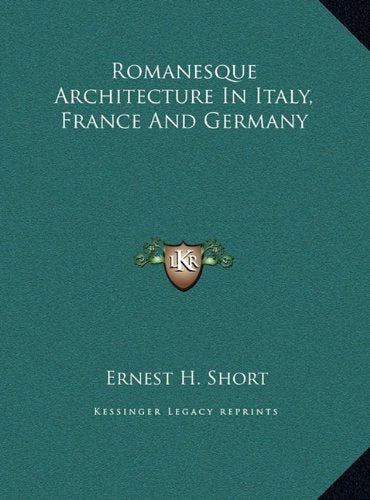 Romanesque Architecture In Italy, France And Germany Architecture