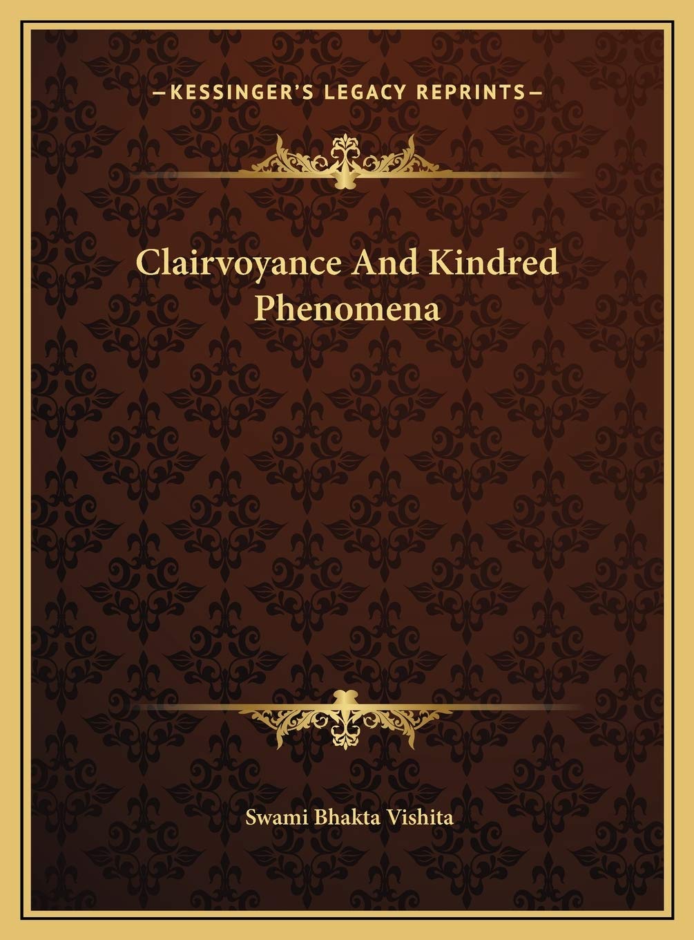 Clairvoyance And Kindred Phenomena Contemporary literature