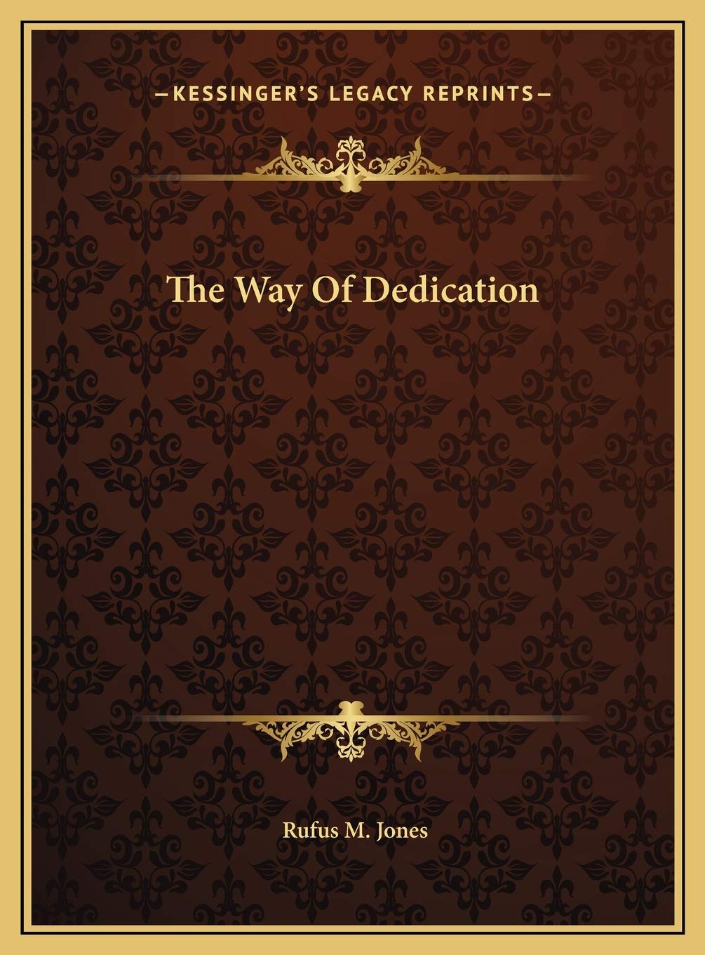 The Way Of Dedication Philosophy