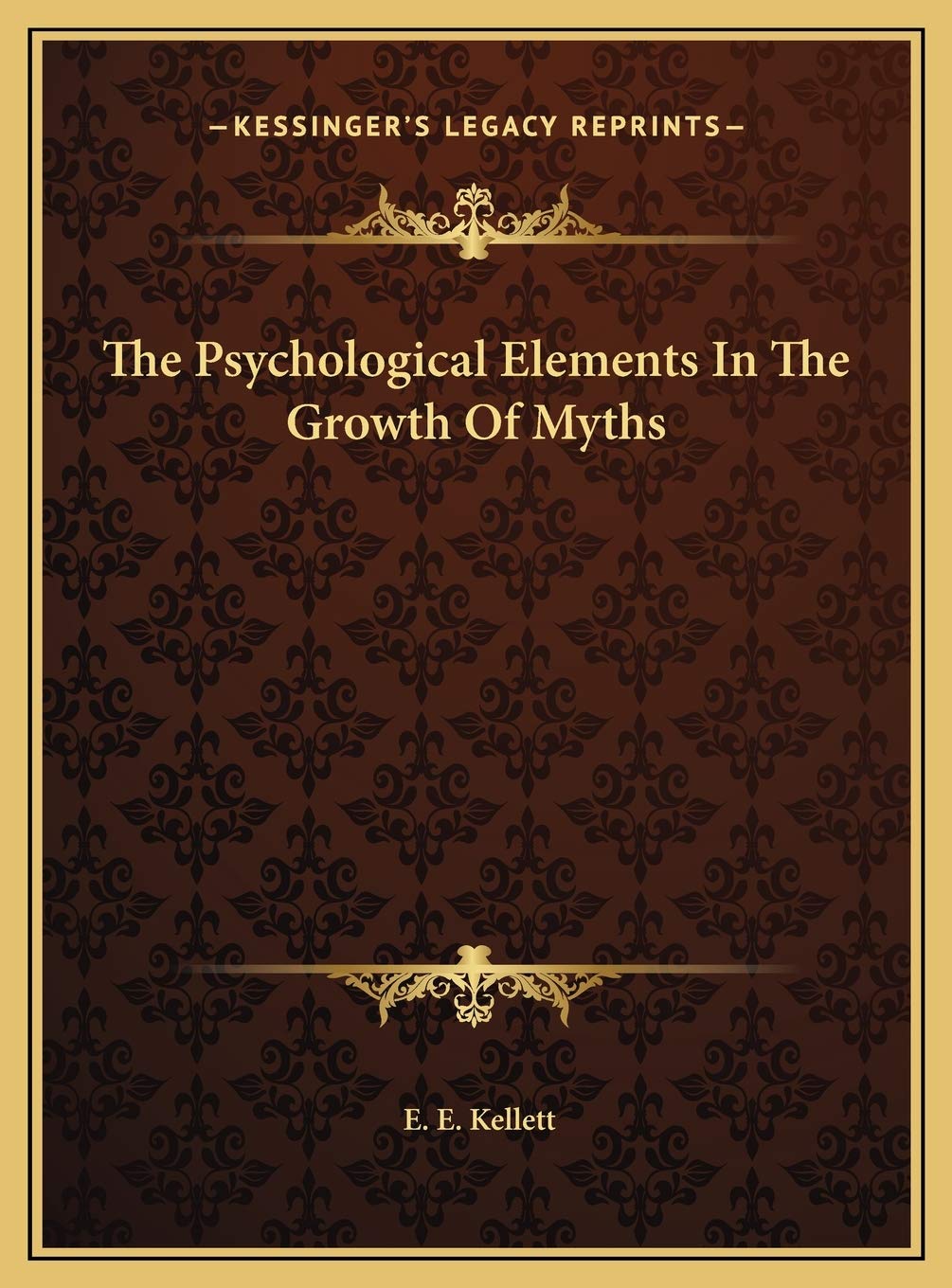 The Psychological Elements In The Growth Of Myths General education