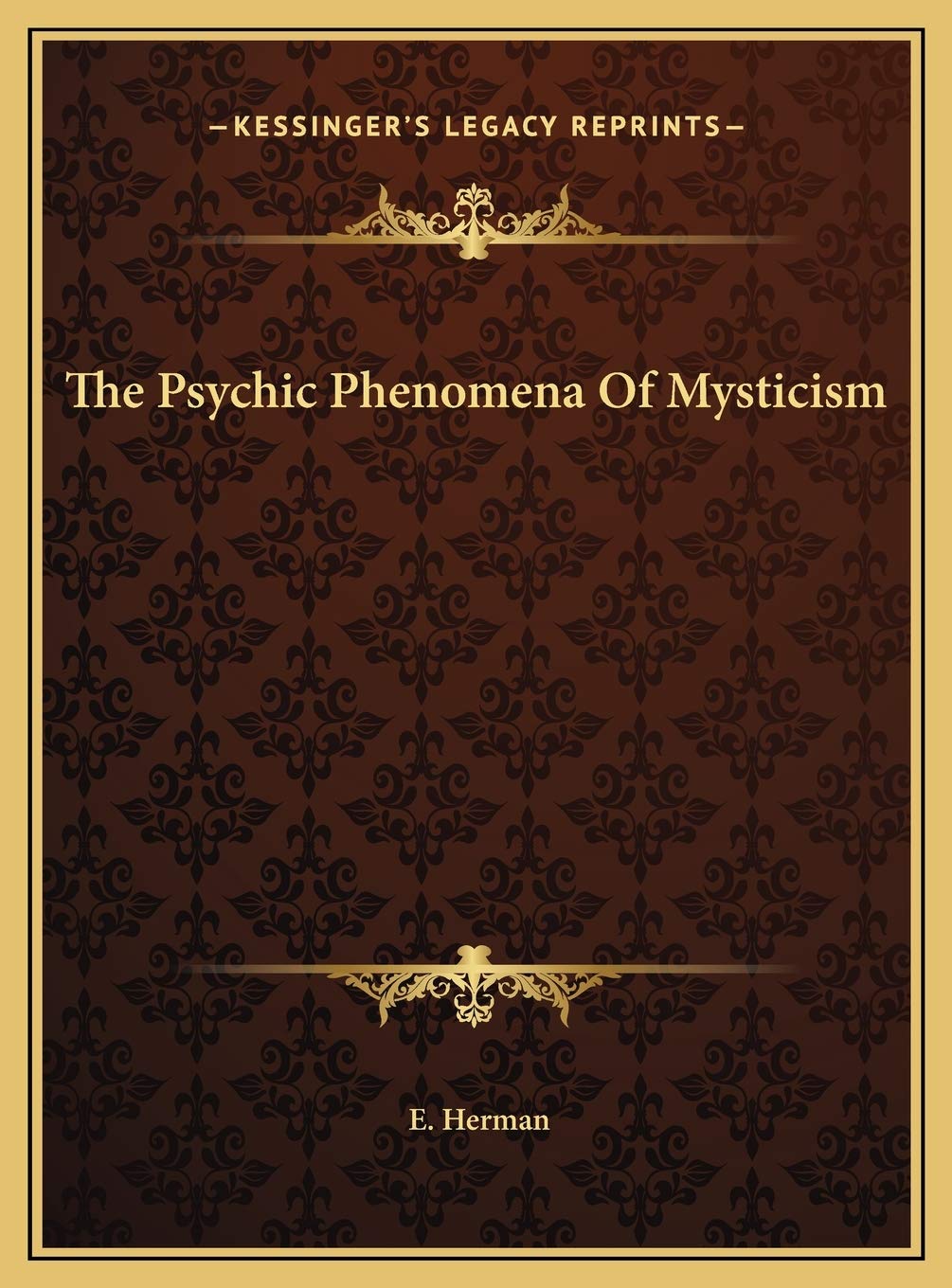 The Psychic Phenomena Of Mysticism Contemporary literature