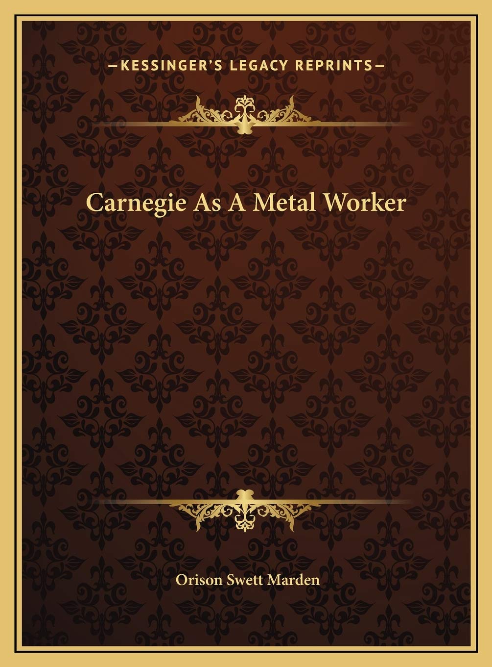 Carnegie As A Metal Worker Contemporary literature