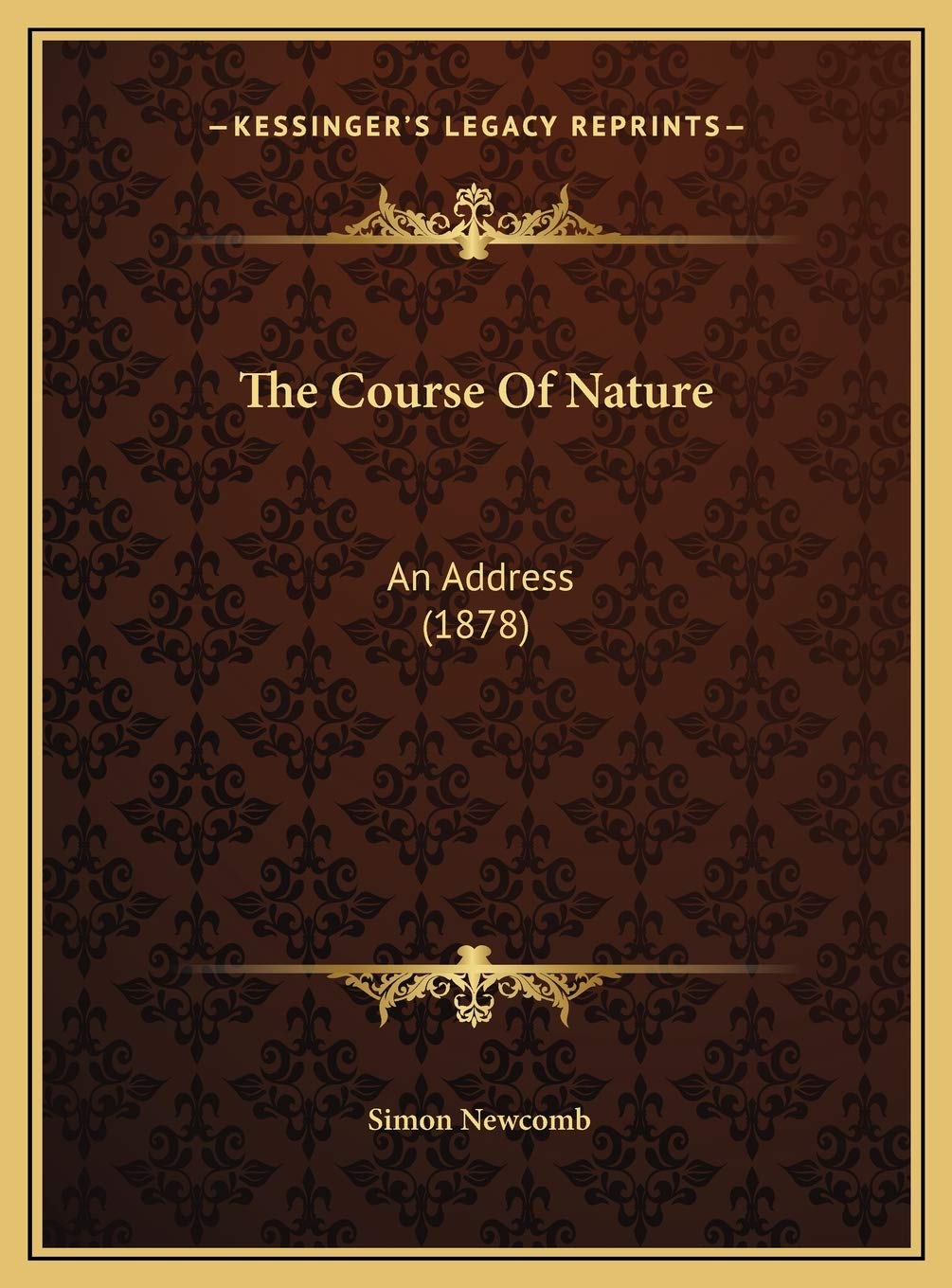 The Course Of Nature: An Address (1878) Contemporary literature