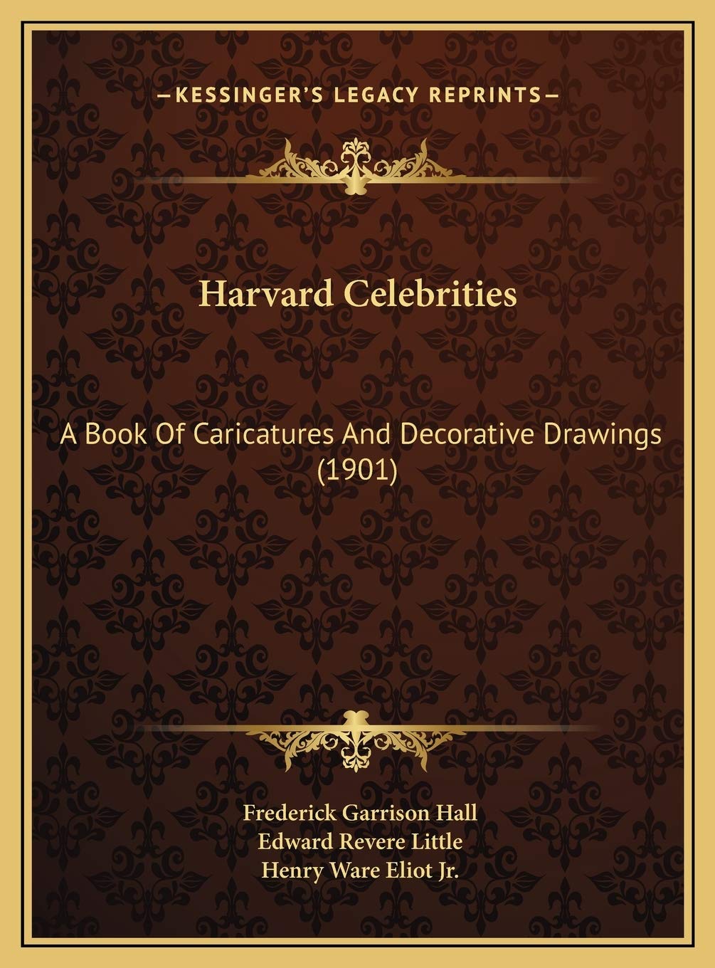 Harvard Celebrities: A Book Of Caricatures And Decorative Drawings (1901) Contemporary literature