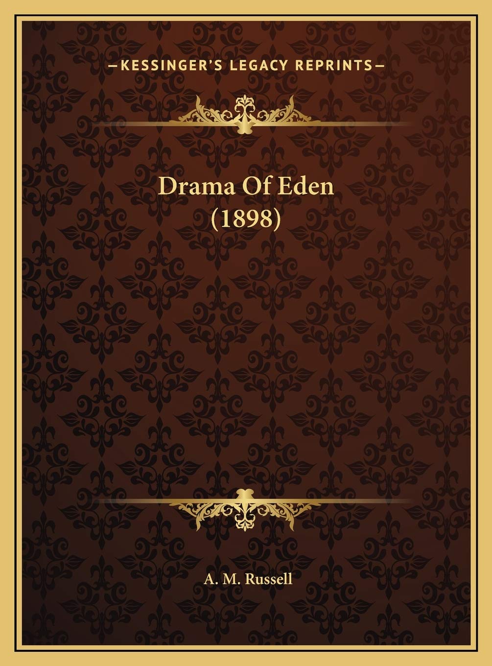 Drama Of Eden (1898) Contemporary literature