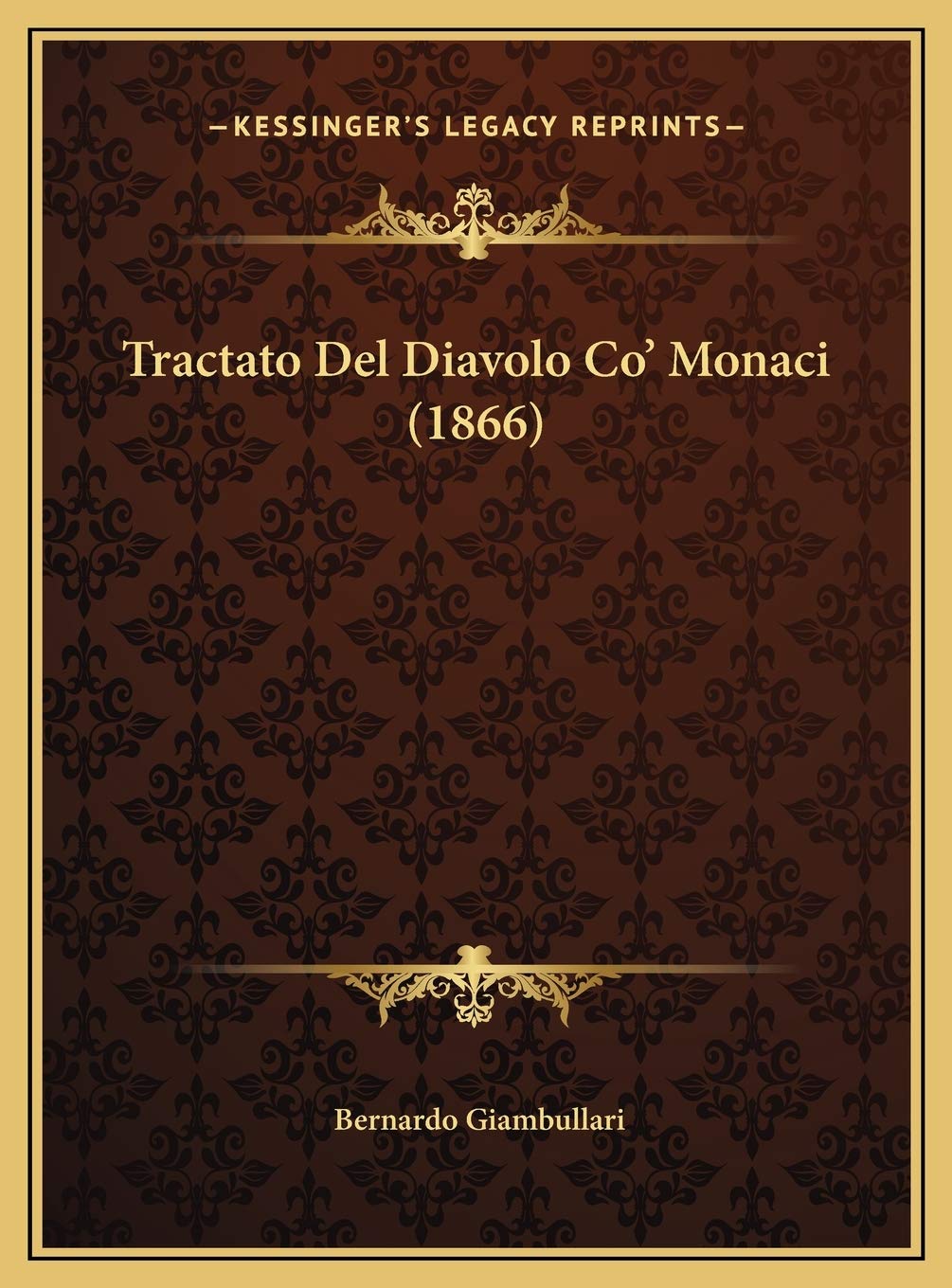 Tractato Del Diavolo Co' Monaci (1866) Contemporary literature