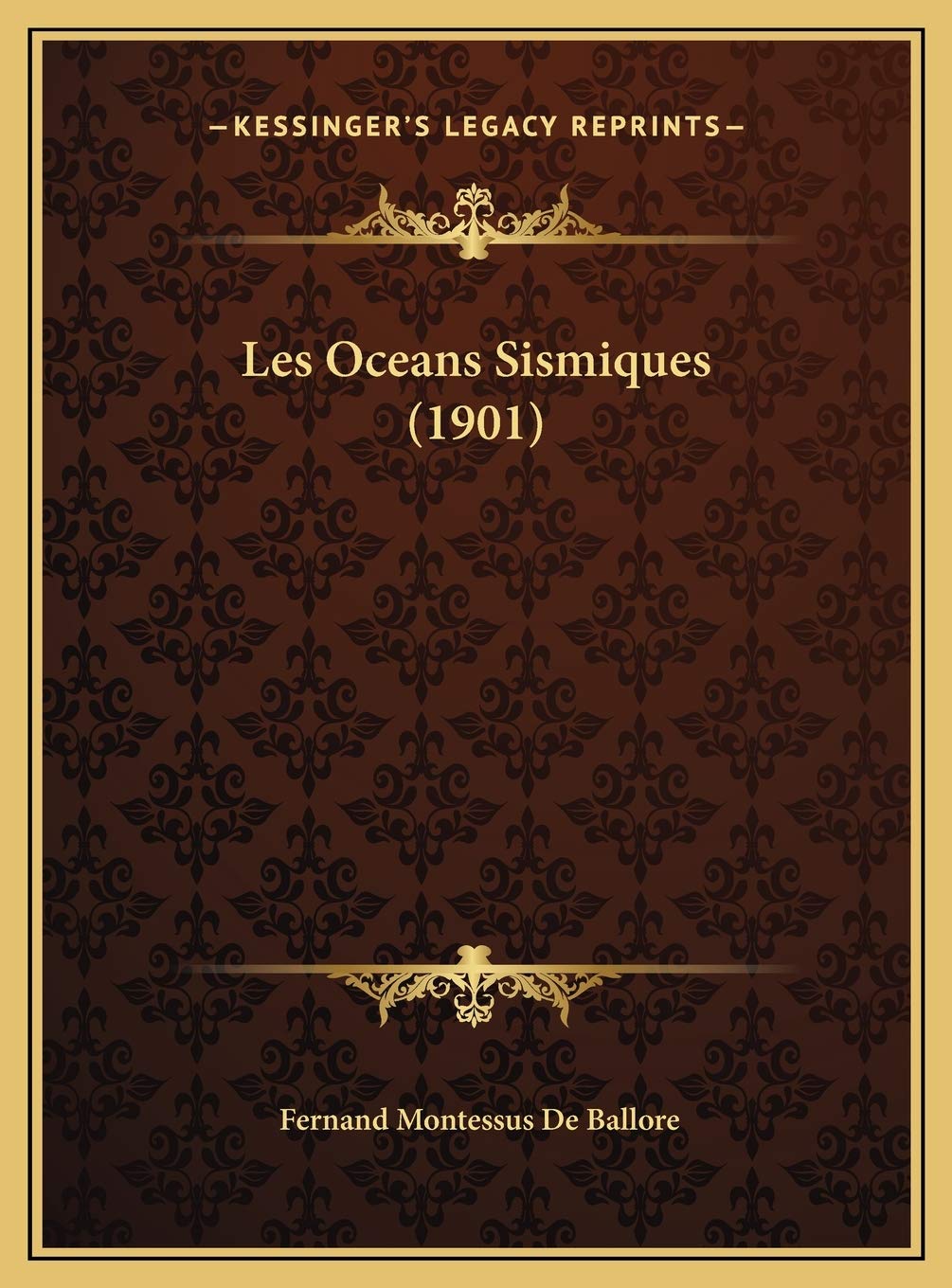 Les Oceans Sismiques (1901) International