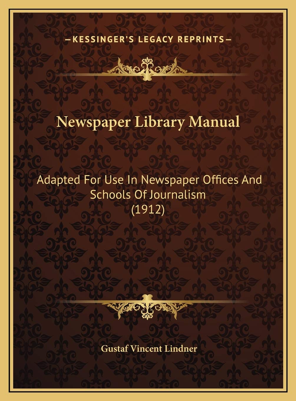 Newspaper Library Manual: Adapted For Use In Newspaper Offices And Schools Of Journalism (1912) Contemporary literature
