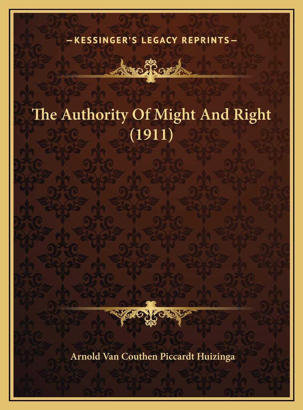 The Authority Of Might And Right (1911) Contemporary literature