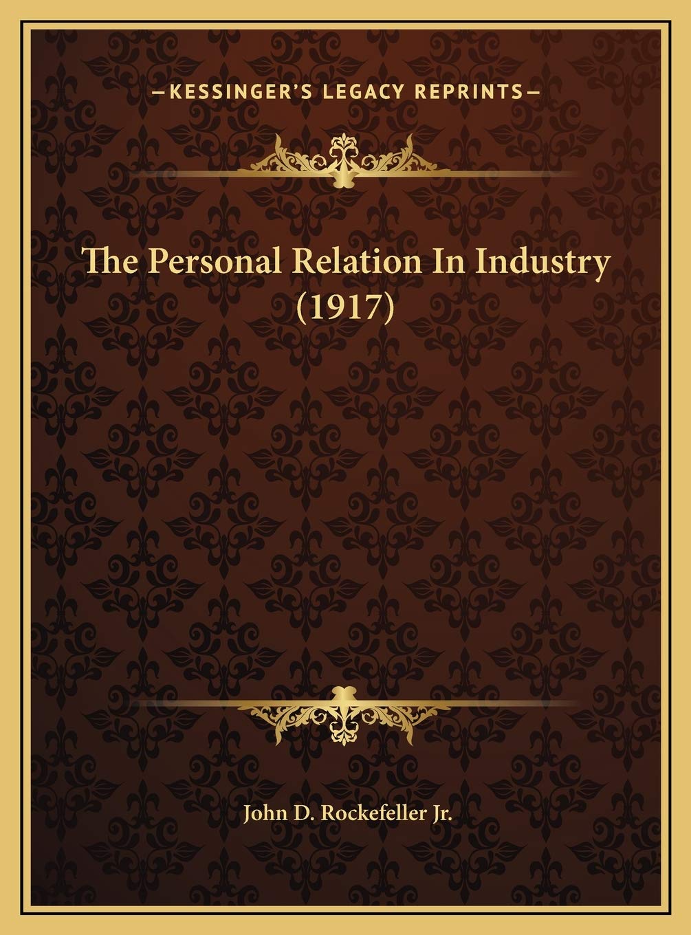 The Personal Relation In Industry (1917) Contemporary literature
