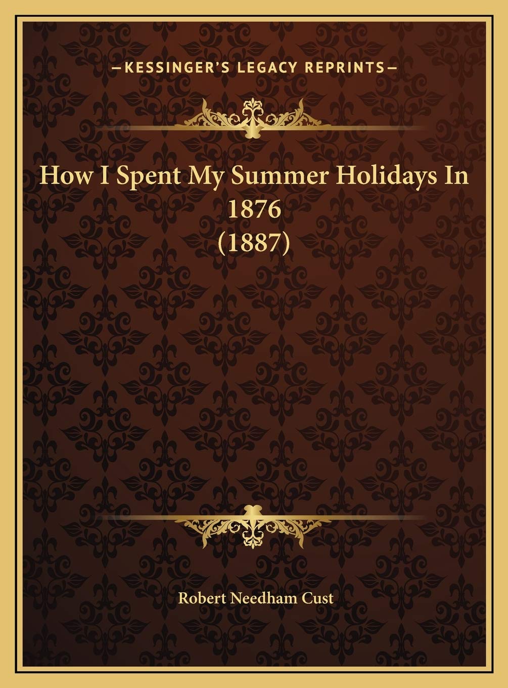 How I Spent My Summer Holidays In 1876 (1887) Travel