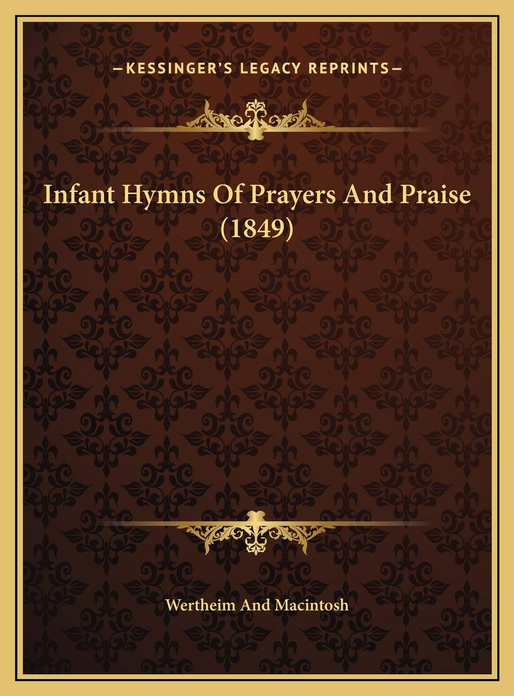 Infant Hymns Of Prayers And Praise (1849) Contemporary literature