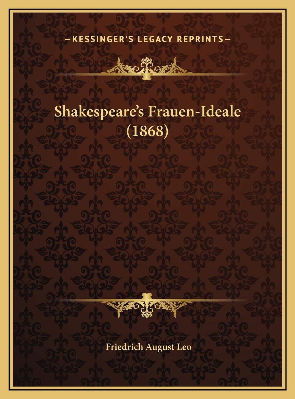 Shakespeare's Frauen-Ideale (1868) Contemporary literature