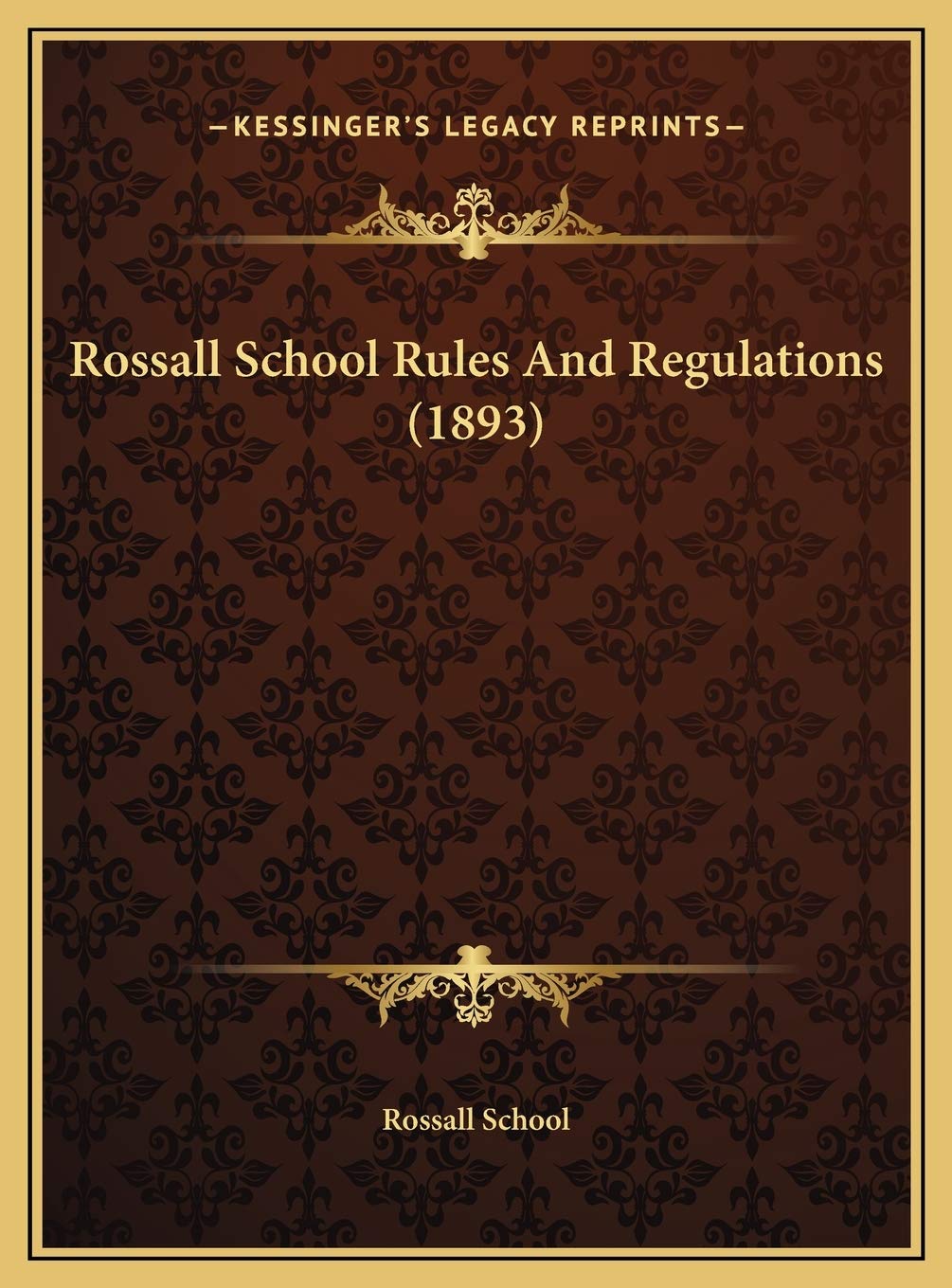 Rossall School Rules And Regulations (1893) Education & Training