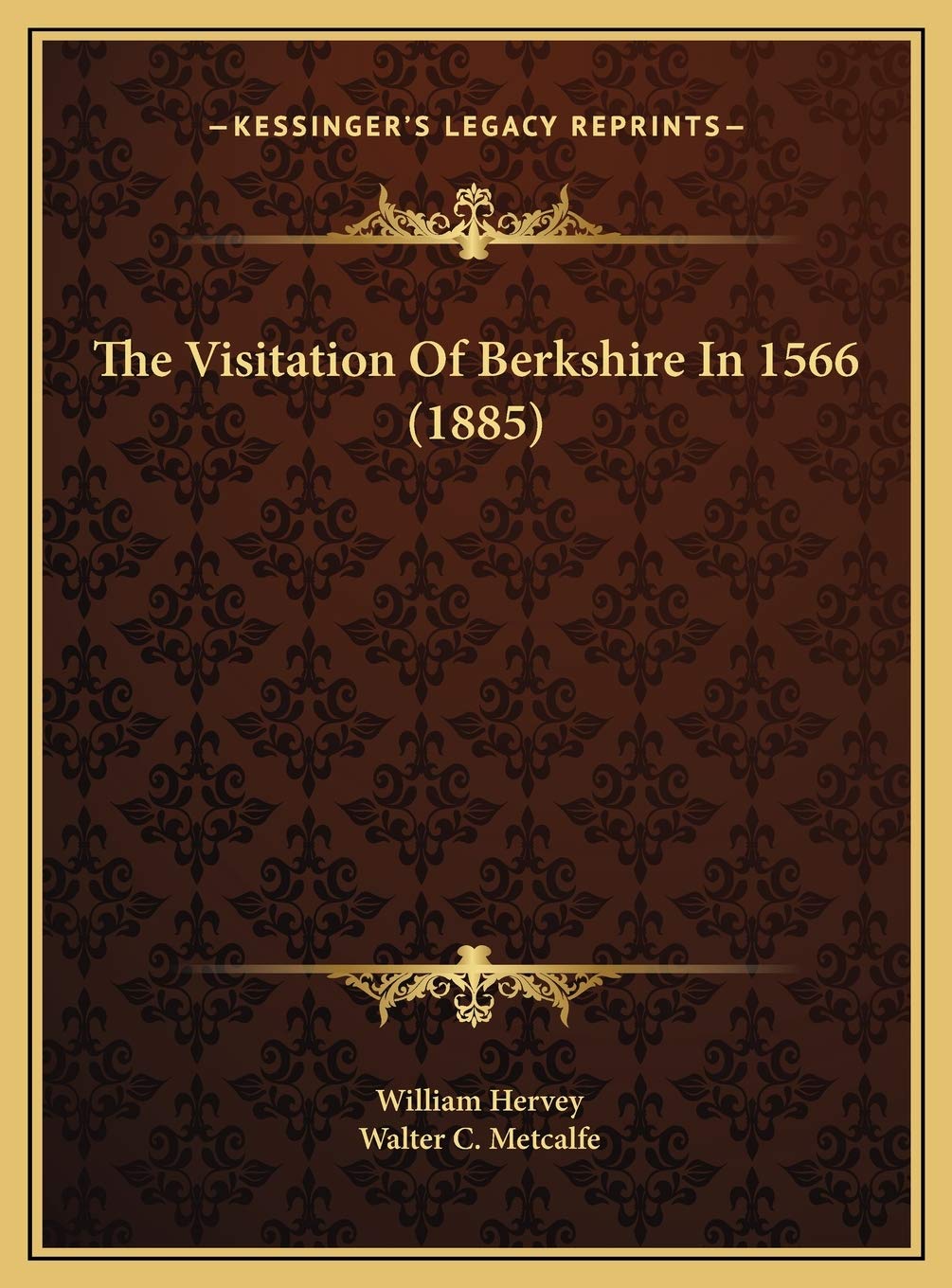 The Visitation Of Berkshire In 1566 (1885) Contemporary literature