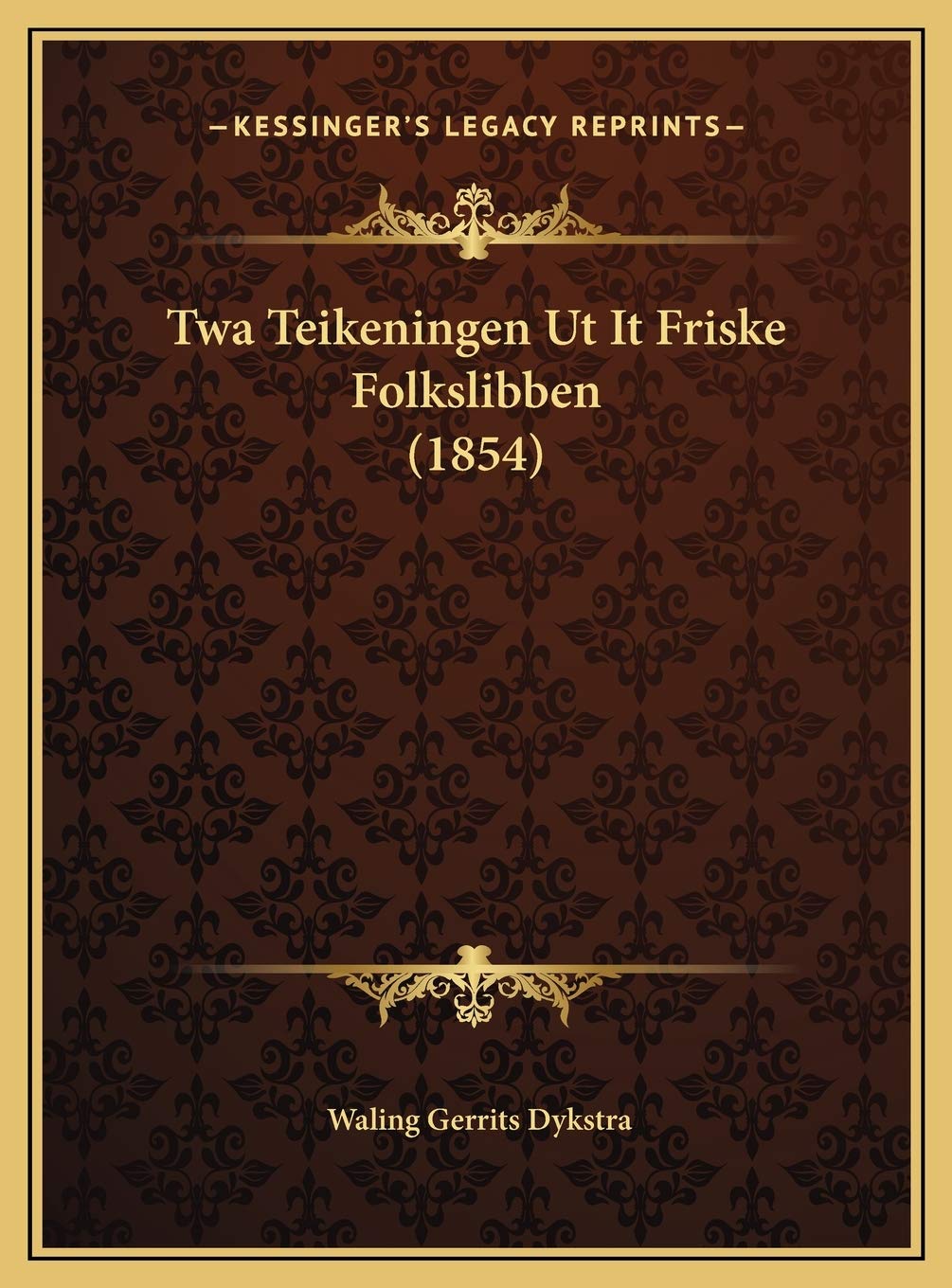 Twa Teikeningen Ut It Friske Folkslibben (1854) Contemporary literature