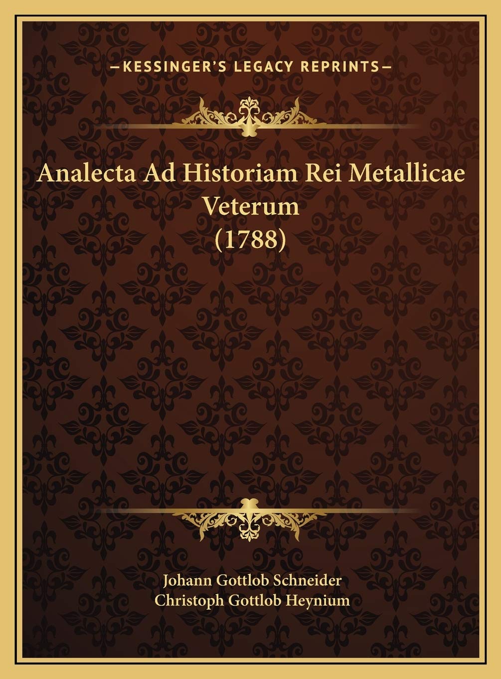 Analecta Ad Historiam Rei Metallicae Veterum (1788) Contemporary literature
