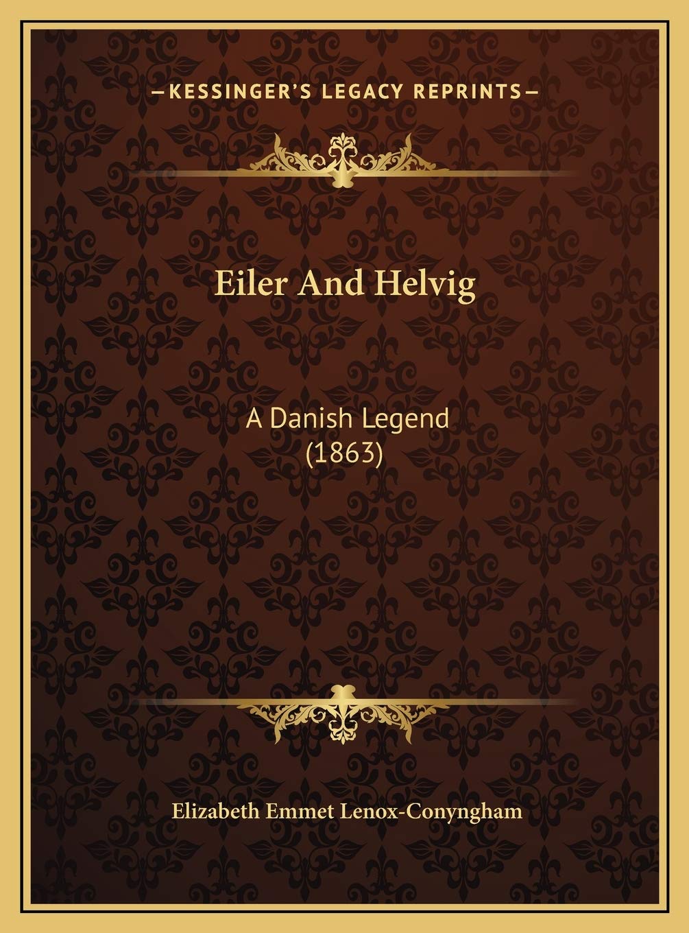Eiler And Helvig: A Danish Legend (1863) Fairy Tales & Legends