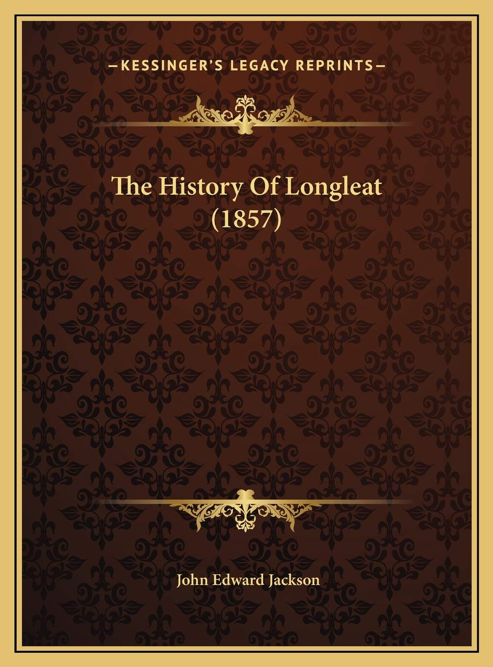 The History Of Longleat (1857) Philosophy