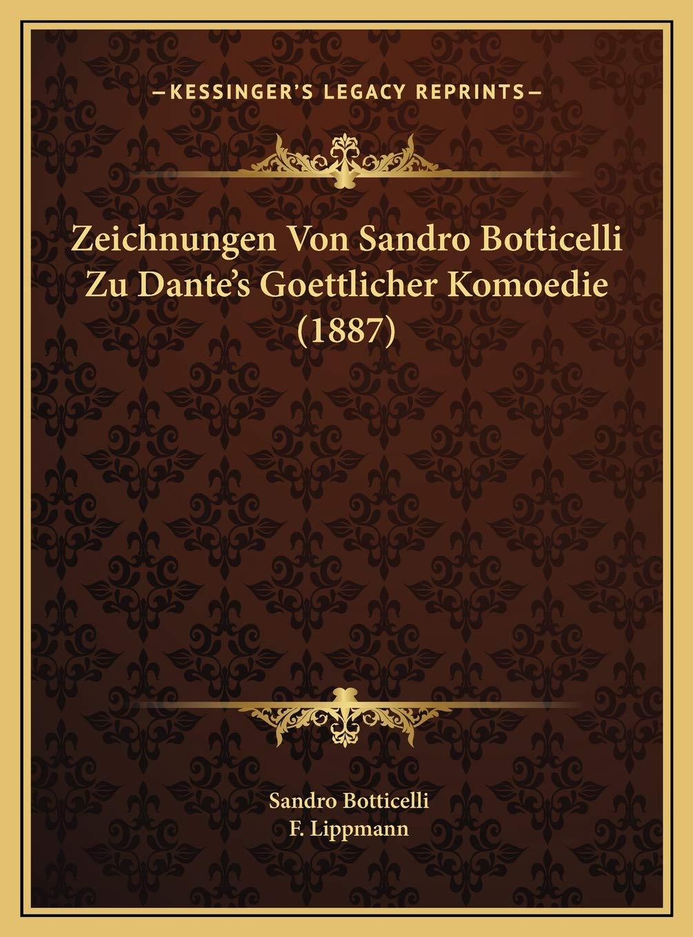 Zeichnungen Von Sandro Botticelli Zu Dante's Goettlicher Komoedie (1887) Poetry
