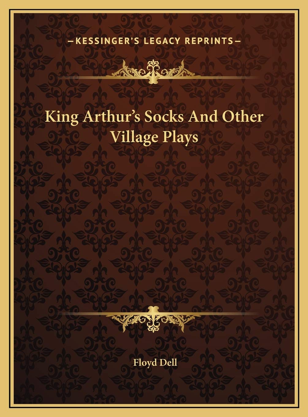 King Arthur's Socks And Other Village Plays Contemporary literature