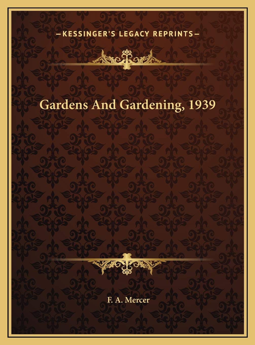Gardens And Gardening, 1939 Contemporary literature
